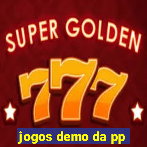 jogos demo da pp